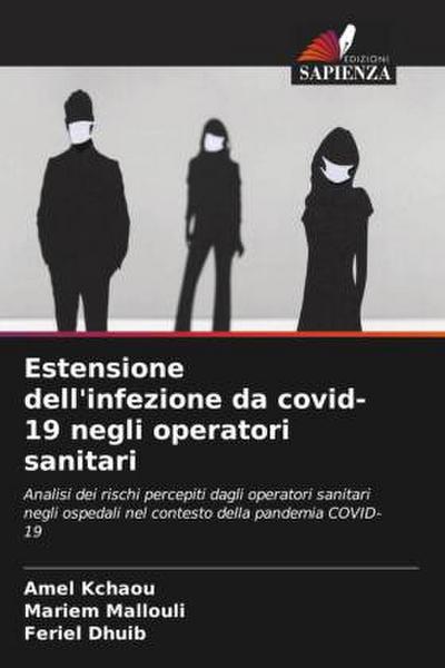 Estensione dell’infezione da covid-19 negli operatori sanitari