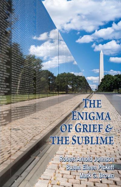 The Enigma of Grief & The Sublime