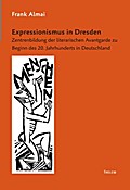 Expressionismus in Dresden