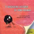 A verdadeira história da Dona Aranha