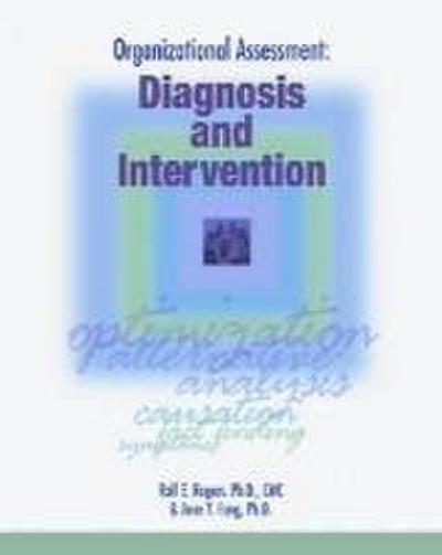 Organizational Assessment: Diagnosis and Intervention