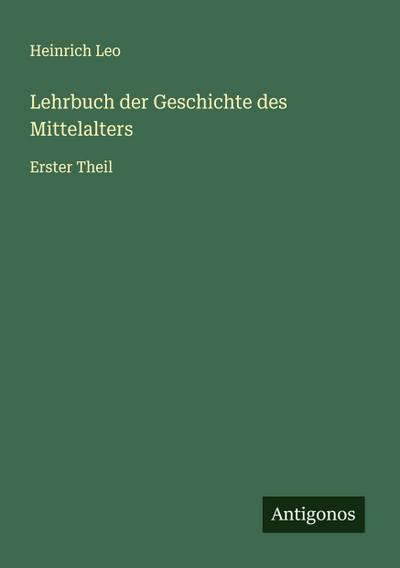 Lehrbuch der Geschichte des Mittelalters