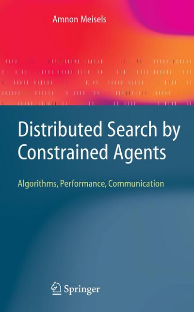 Distributed Search by Constrained Agents