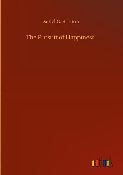 The Pursuit of Happiness