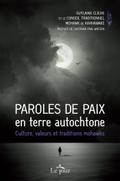 Paroles de paix en terre autochtone