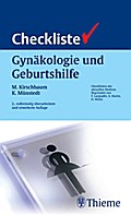 Checkliste Gynäkologie und Geburtshilfe (Reihe, CHECKLISTEN MEDIZIN)