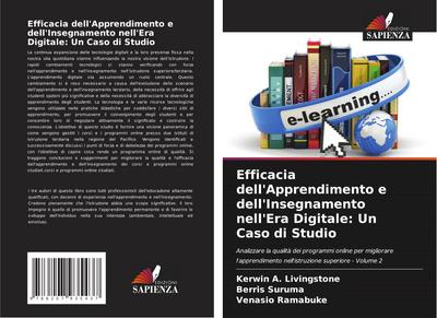 Efficacia dell’Apprendimento e dell’Insegnamento nell’Era Digitale: Un Caso di Studio