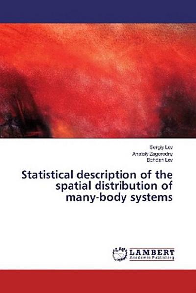 Statistical description of the spatial distribution of many-body systems