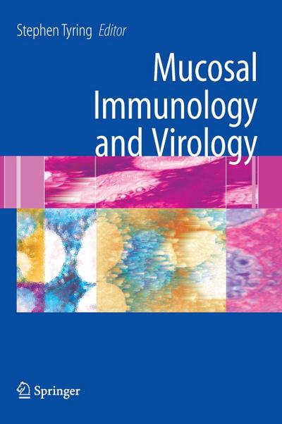 Mucosal Immunology and Virology