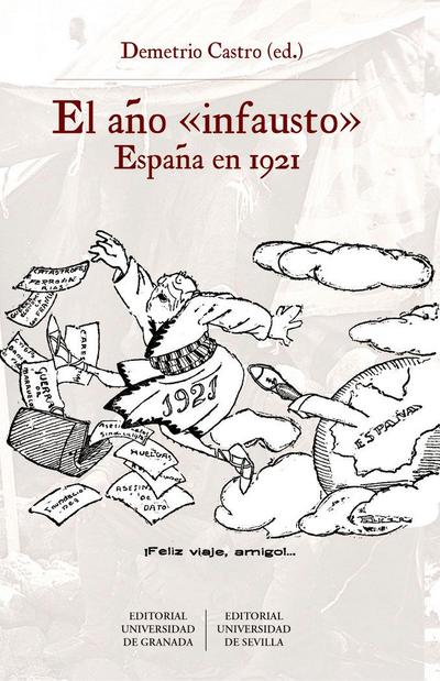 El año infausto : España en 1921