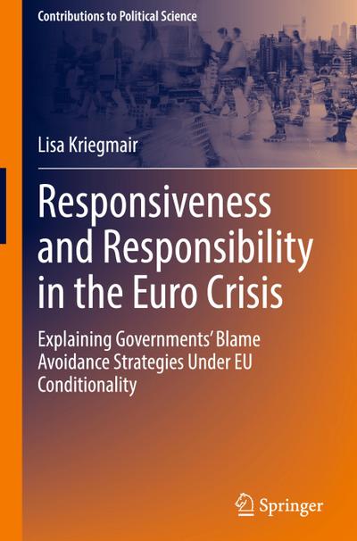 Responsiveness and Responsibility in the Euro Crisis