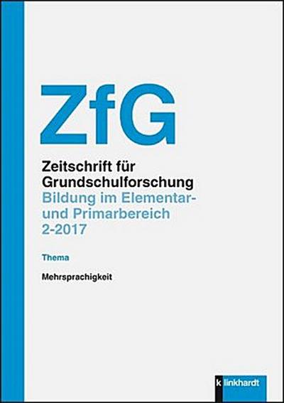 Zeitschrift für Grundschulforschung (ZfG). H.2/2017
