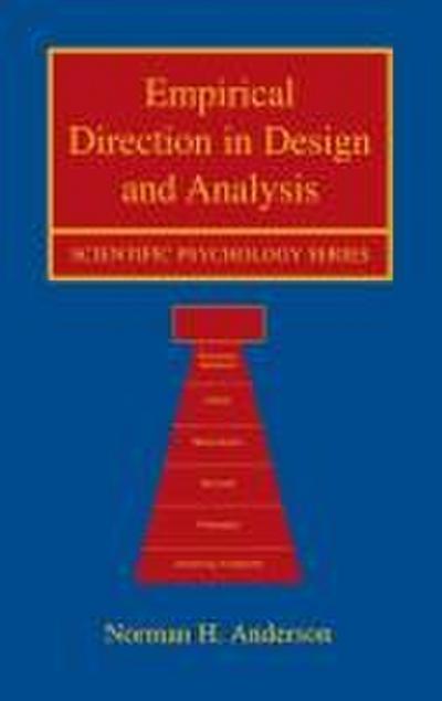 Empirical Direction in Design and Analysis
