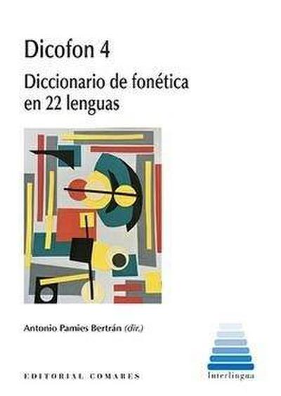 Dicofon 4 : diccionario de fonética en 22 lenguas