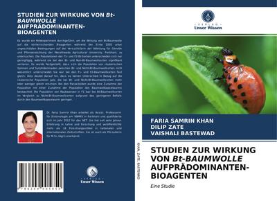 STUDIEN ZUR WIRKUNG VON Bt-BAUMWOLLE AUFPRÄDOMINANTEN-BIOAGENTEN