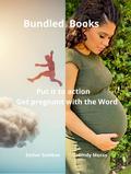 Bundled Books: Get pregnant with the Word | Put it to action