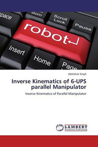 Inverse Kinematics of 6-UPS parallel Manipulator