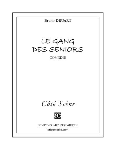 Le gang des seniors