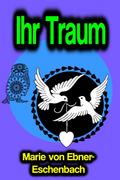 Ihr Traum