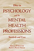 Ethics in Psychology and the Mental Health Professions