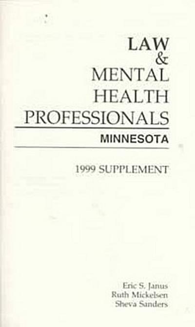 Law & Mental Health Professionals: Minnesota: Supplement