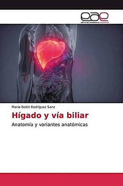 Hígado y vía biliar