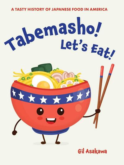 Tabemasho! Let’s Eat!
