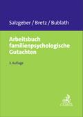 Arbeitsbuch familienpsychologische Gutachten