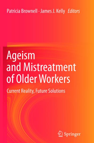 Ageism and Mistreatment of Older Workers