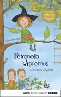 Petronella Apfelmus - Verhext und festgeklebt (Band 1) von Sabine Städing | Ebook