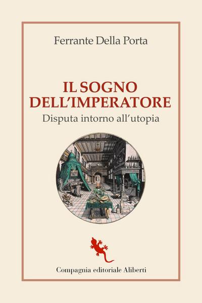 Il sogno dell’imperatore. Disputa intorno all’utopia