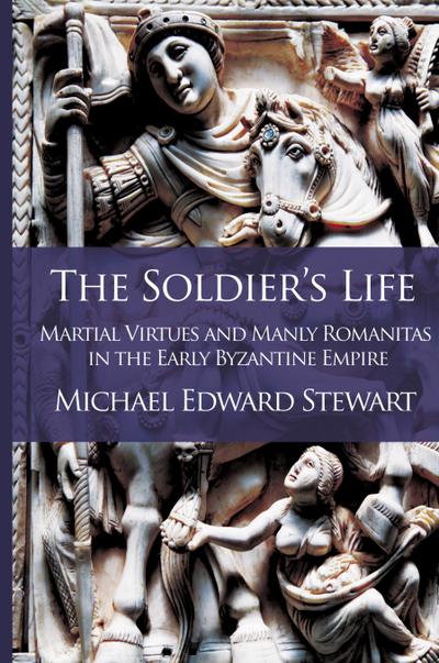 The Soldier’s Life