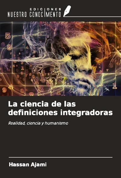 La ciencia de las definiciones integradoras