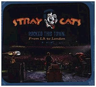 Rocked This Town, From LA To London, 1 Audio-CD + Beilage (Limited Edition)