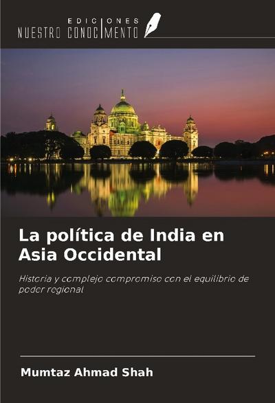 La política de India en Asia Occidental