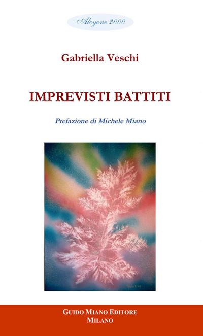 Veschi, G: Imprevisti battiti