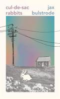 Cul-de-sac Rabbits