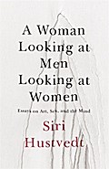 A Woman Looking at Men Looking at Women
