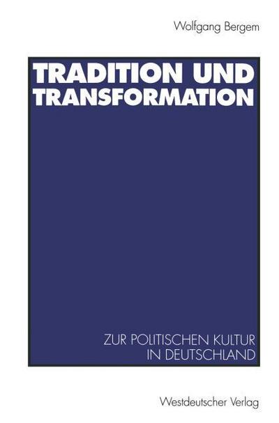 Tradition und Transformation