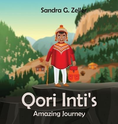 Qori Inti’s Amazing Journey