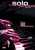 Jazz Piano Solo Concepts