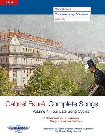 Complete Songs / Sämtliche Lieder (19061921), Band 4 -Ausgabe für Mittlere Singstimme und Klavier