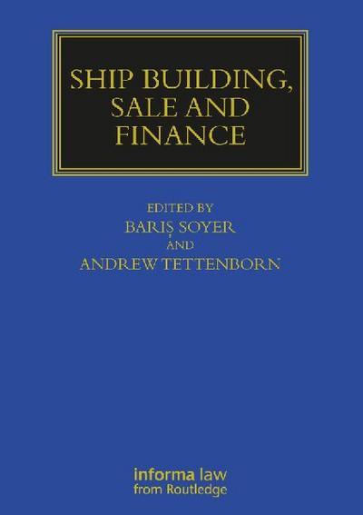 Ship Building, Sale and Finance