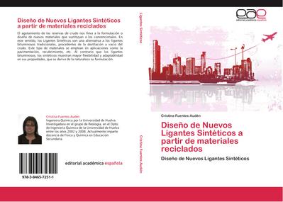 Diseño de Nuevos Ligantes Sintéticos a partir de materiales reciclados