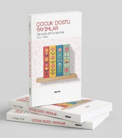 Cocuk Dostu Yayimlar