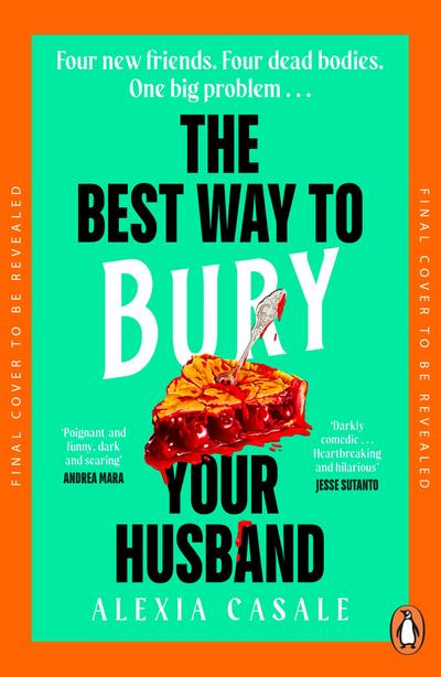 The Best Way to Bury Your Husband