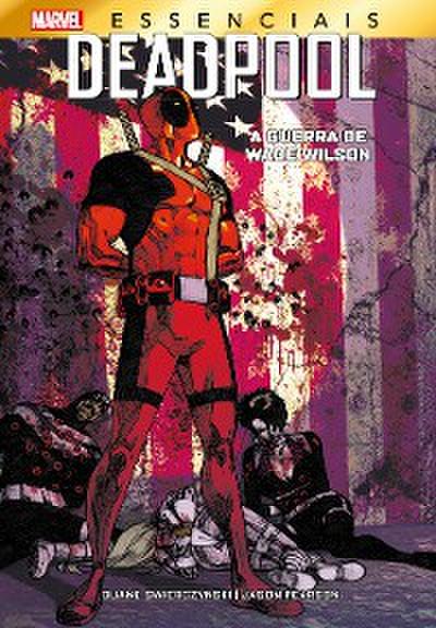 Deadpool: A Guerra de Wade Wilson