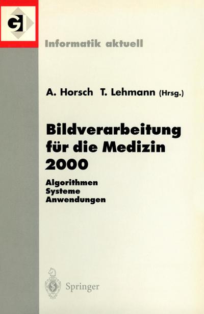 Bildverarbeitung für die Medizin 2000