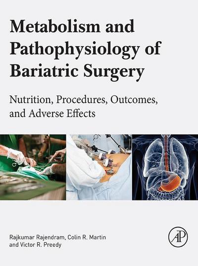 Metabolism and Pathophysiology of Bariatric Surgery