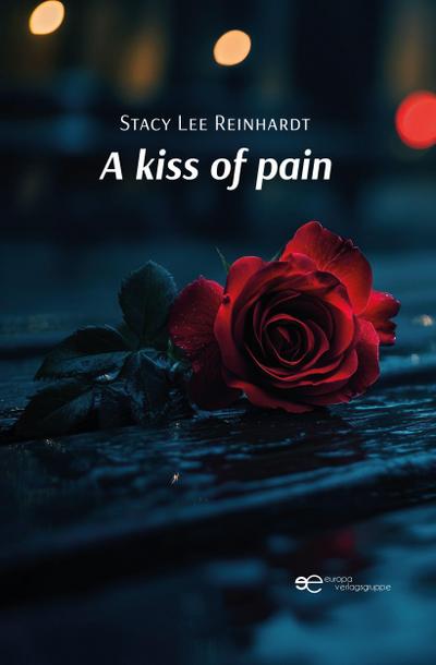 A KISS OF PAIN 